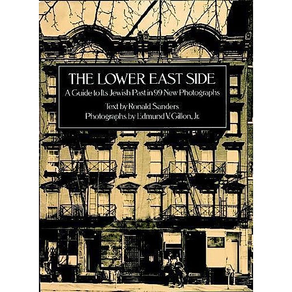 The Lower East Side / New York City, Ronald Sanders