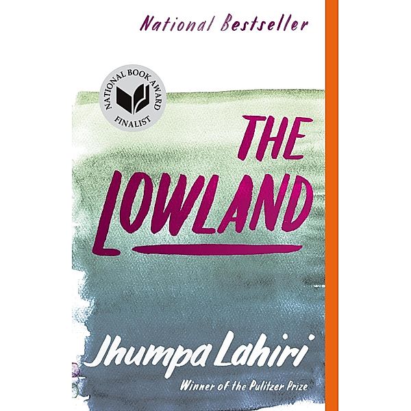 The Lowland / Vintage Contemporaries, Jhumpa Lahiri