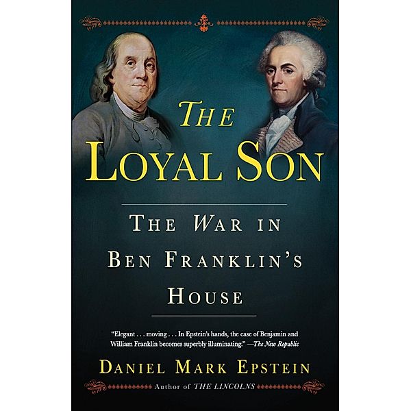 The Loyal Son, Daniel Mark Epstein