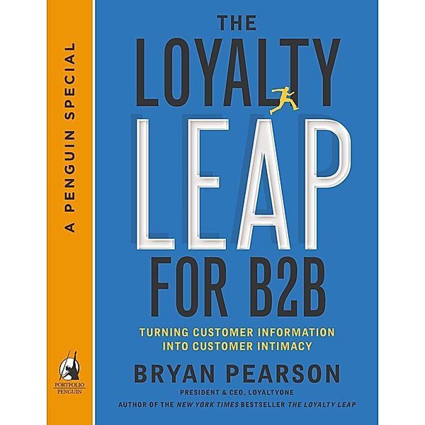 The Loyalty Leap for B2B, Bryan Pearson