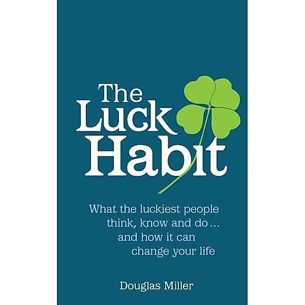 The Luck Habit PDF eBook, Douglas Miller