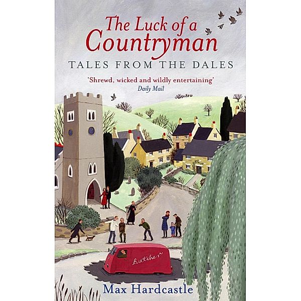 The Luck Of A Countryman, Max Hardcastle