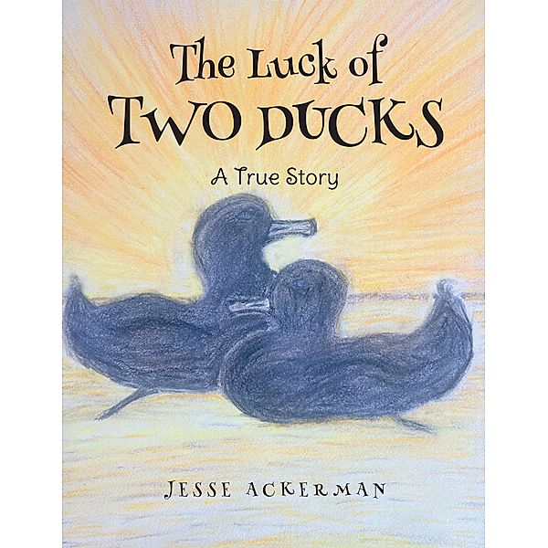 The Luck of Two Ducks, Jesse Ackerman