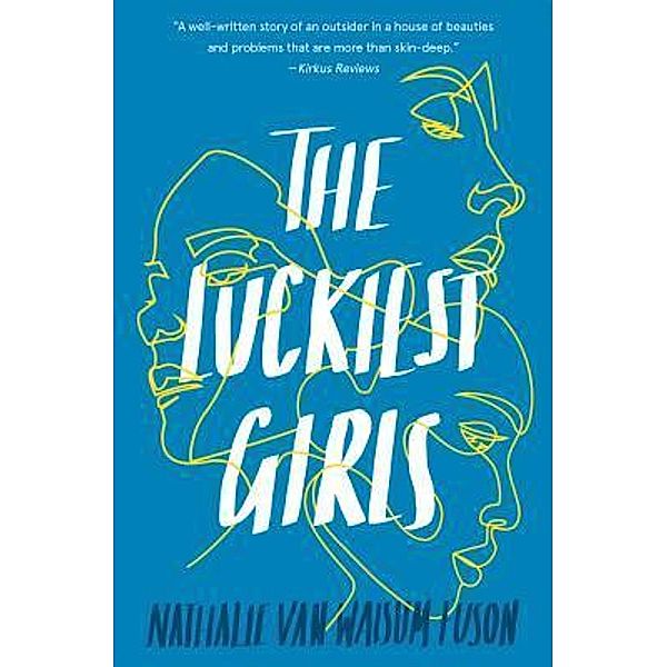 The Luckiest Girls / Nathalie van Walsum Fuson, Nathalie van Walsum Fuson