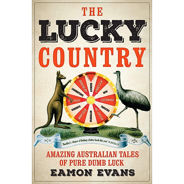 The Lucky Country, Eamon Evans