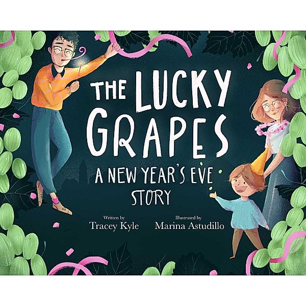 The Lucky Grapes, Tracey Kyle