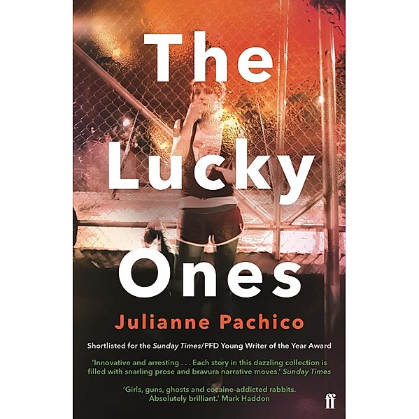 The Lucky Ones, Julianne Pachico