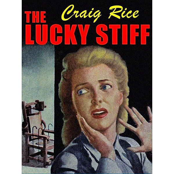 The Lucky Stiff / Wildside Press, Craig Rice