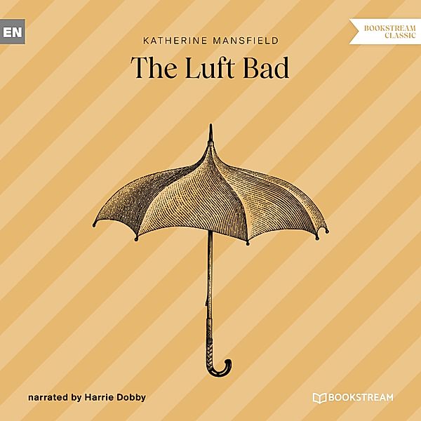 The Luft Bad, Katherine Mansfield