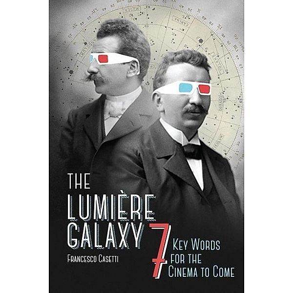 The Lumière Galaxy, Francesco Casetti