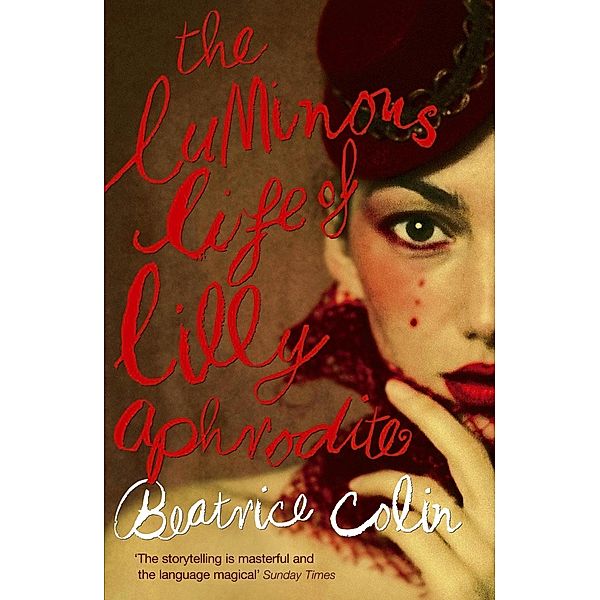 The Luminous Life of Lilly Aphrodite, Beatrice Colin