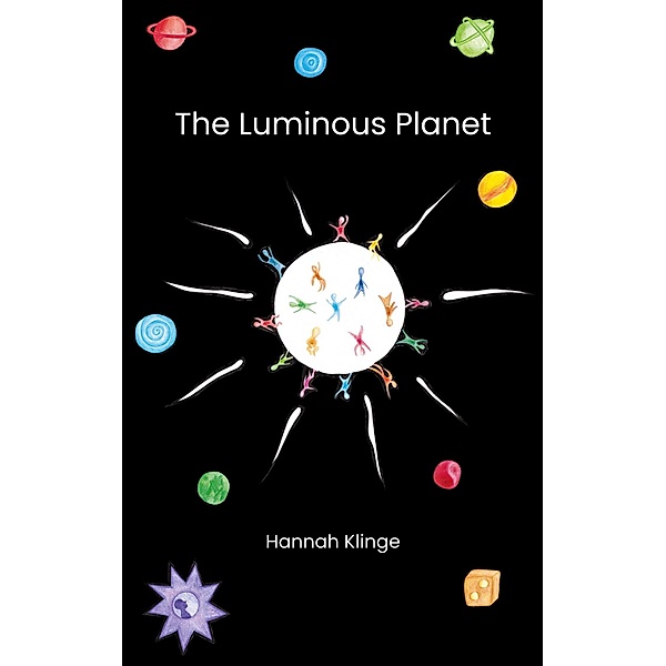 The Luminous Planet, Hannah Klinge