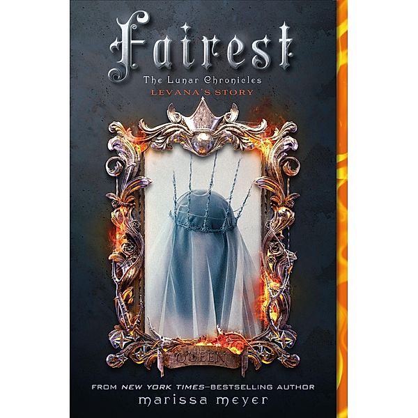 The Lunar Chronicles - Fairest, Marissa Meyer