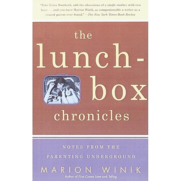 The Lunch-Box Chronicles, Marion Winik