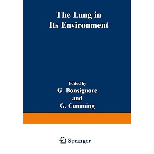 The Lung in Its Environment / Ettore Majorana International Science Series Bd.6