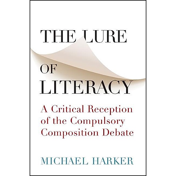 The Lure of Literacy, Michael Harker