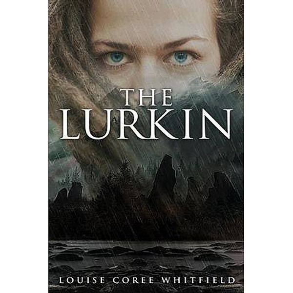 The Lurkin, Louise Whitfield