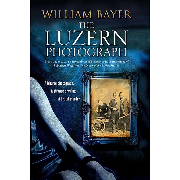 The Luzern Photograph, WILLIAM BAYER