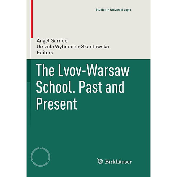 The Lvov-Warsaw School. Past and Present