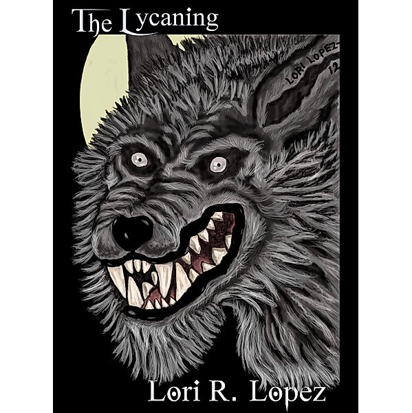 The Lycaning, Lori R. Lopez