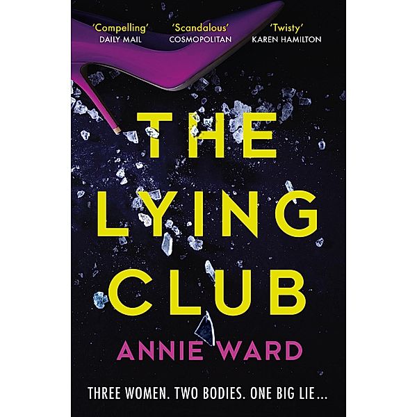 The Lying Club, Annie Ward