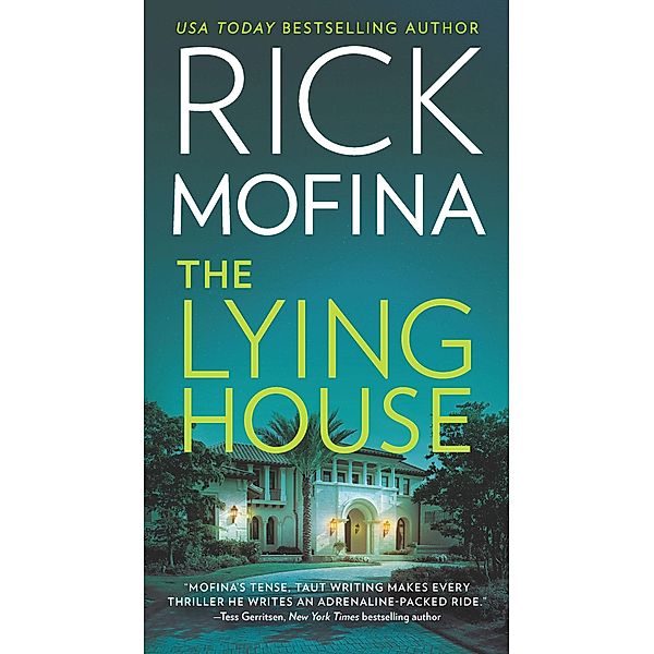 The Lying House, Rick Mofina