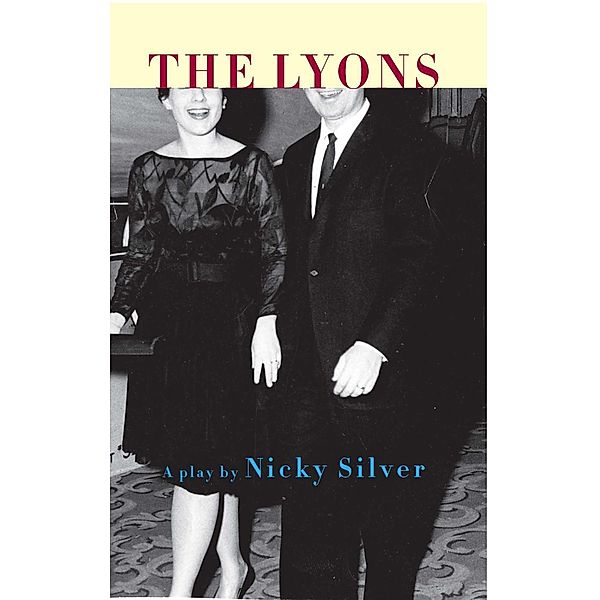 The Lyons, Nicky Silver