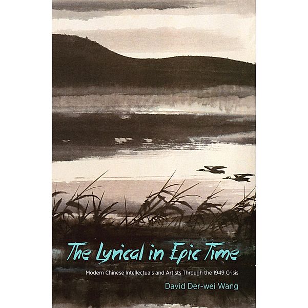 The Lyrical in Epic Time, David Der-Wei Wang