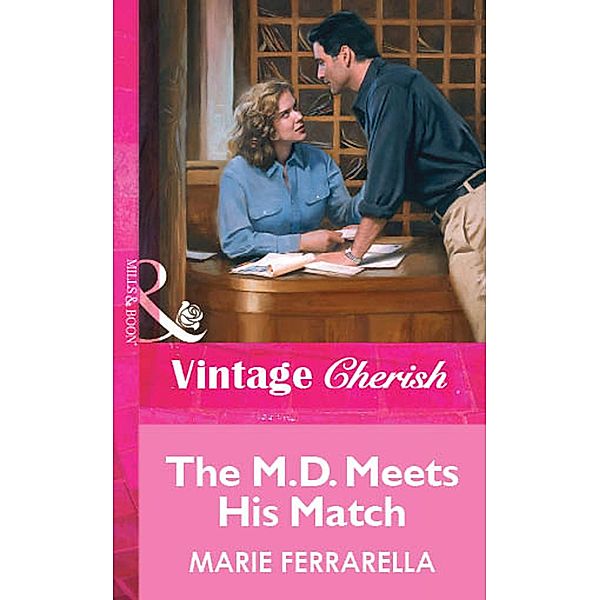 The M.d. Meets His Match, Marie Ferrarella