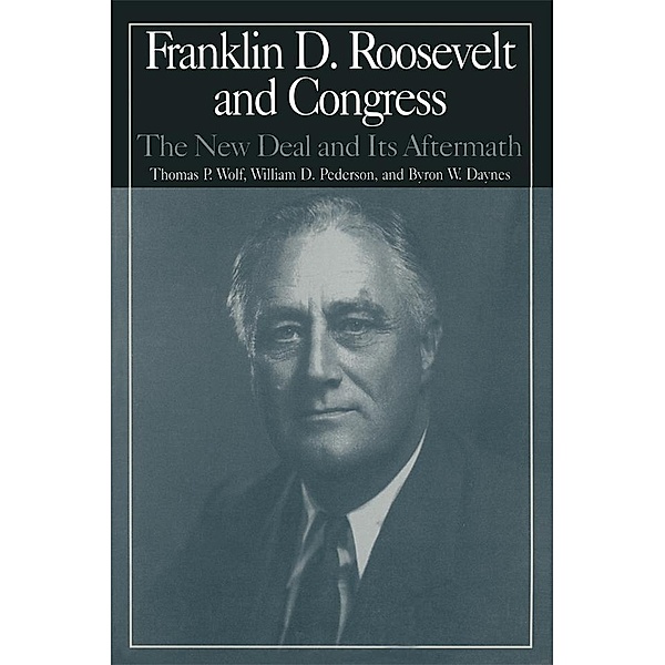 The M.E.Sharpe Library of Franklin D.Roosevelt Studies: v. 2, Nancy Beck Young, William D. Pederson, Byron W. Daynes