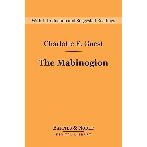 The Mabinogion (Barnes & Noble Digital Library) / Barnes & Noble Digital Library