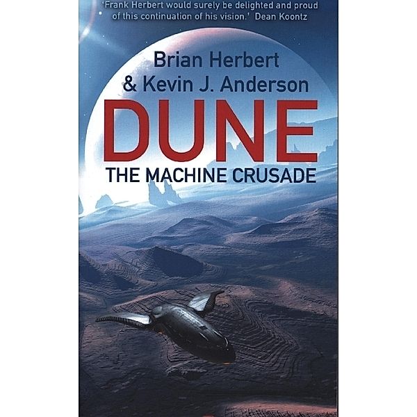 The Machine Crusade, Brian Herbert, Kevin J Anderson