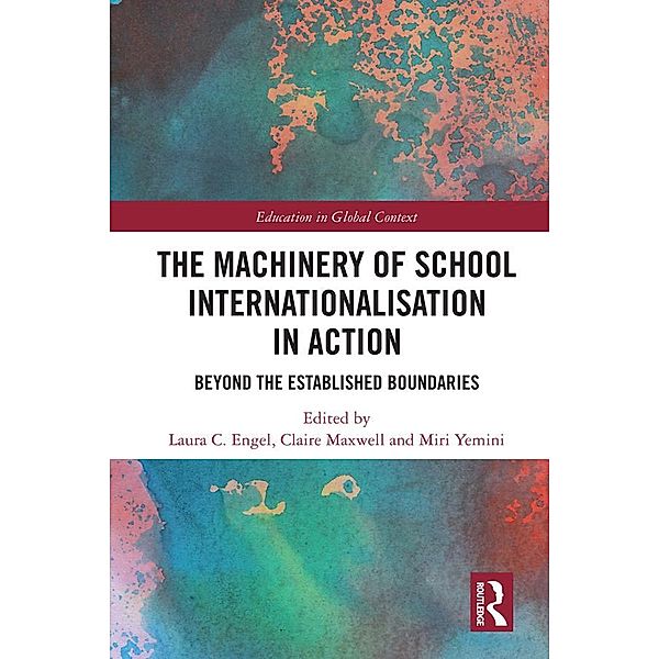 The Machinery of School Internationalisation in Action