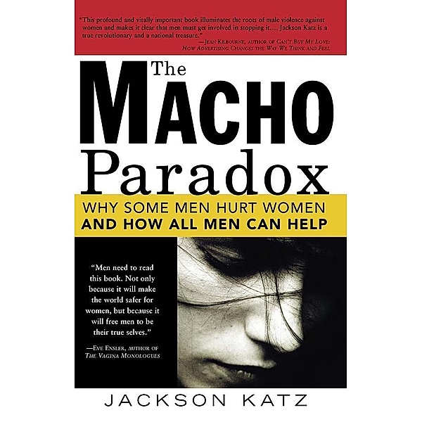 The Macho Paradox / Sourcebooks