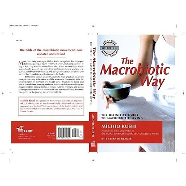 The Macrobiotic Way, Michio Kushi, Stephen Blauer, Wendy Esko