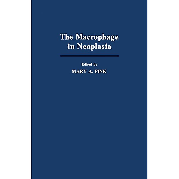 The Macrophage In Neoplasia