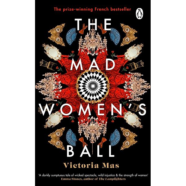 The Mad Women's Ball, Victoria Mas