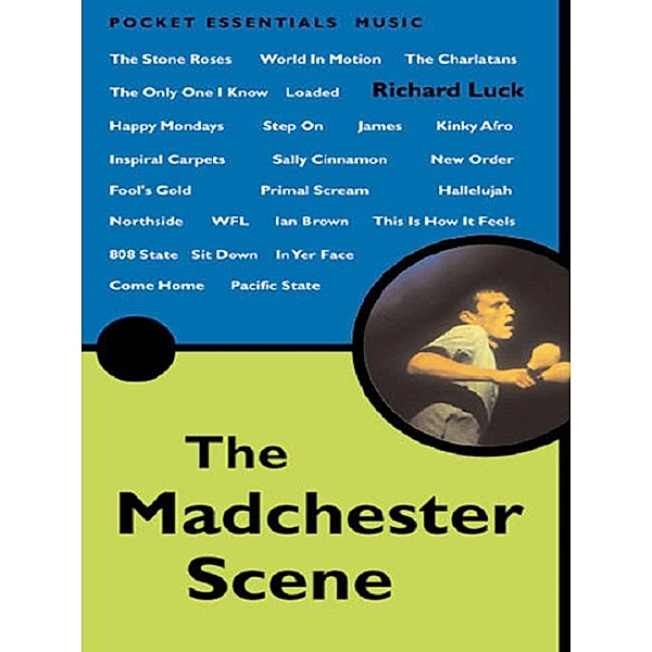 The Madchester Scene, Richard Luck