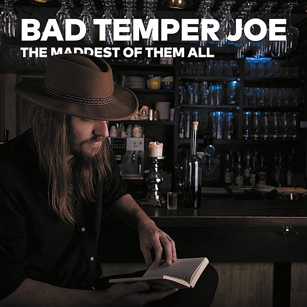 The Maddest Of Them All, Bad Temper Joe