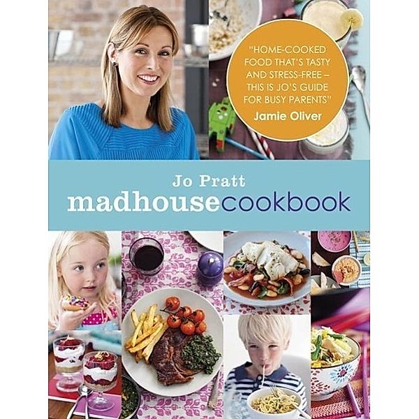 The Madhouse Cookbook, Jo Pratt
