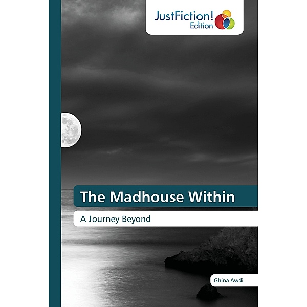 The Madhouse Within, Ghina Awdi
