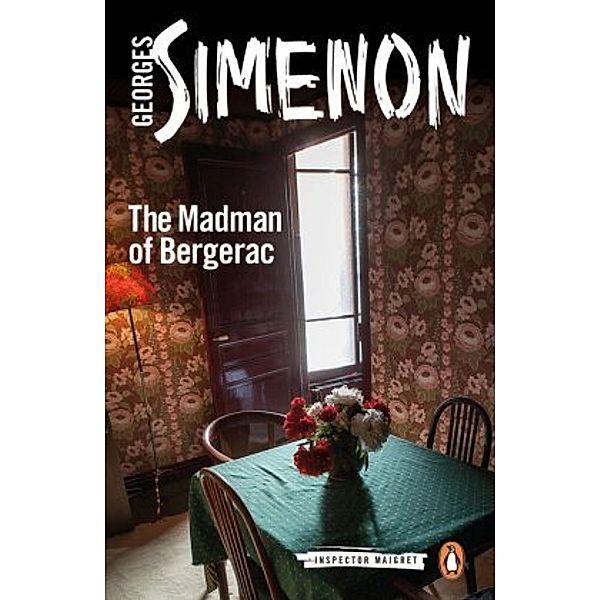 The Madman of Bergerac, Georges Simenon