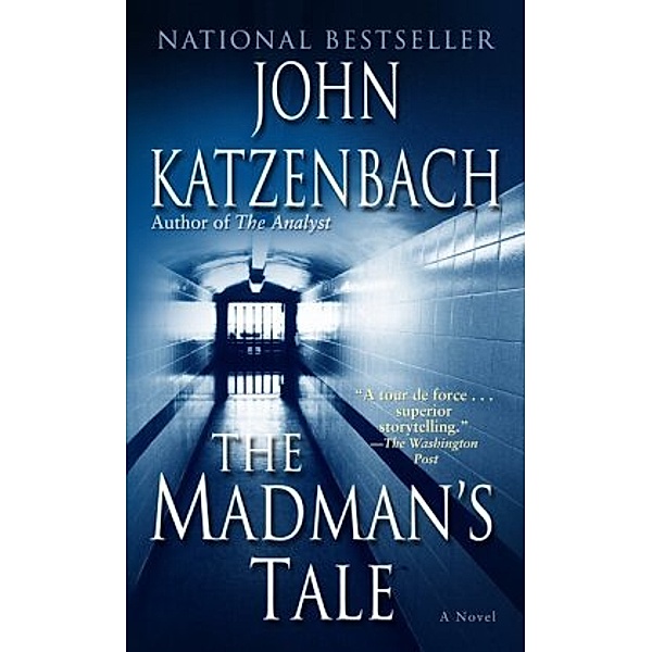 The Madman's Tale, John Katzenbach