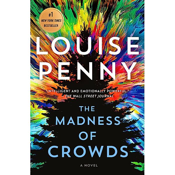 The Madness of Crowds / Chief Inspector Gamache Novel Bd.17, Louise Penny