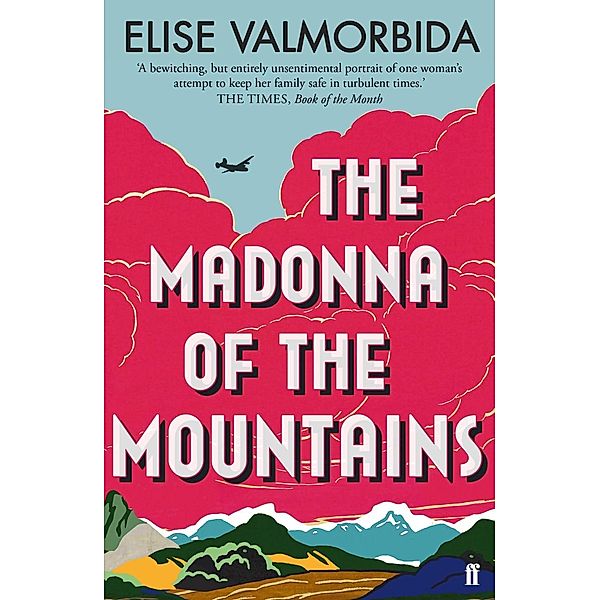 The Madonna of The Mountains, Elise Valmorbida