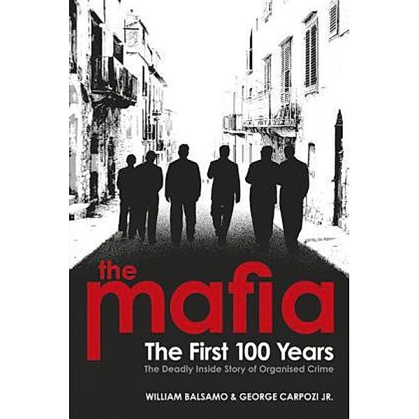 The Mafia, William Balsamo, George Carpozi