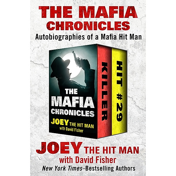 The Mafia Chronicles, Joey the Hit Man, David Fisher