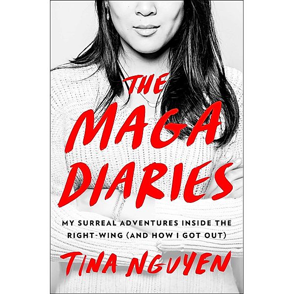 The MAGA Diaries, Tina Nguyen