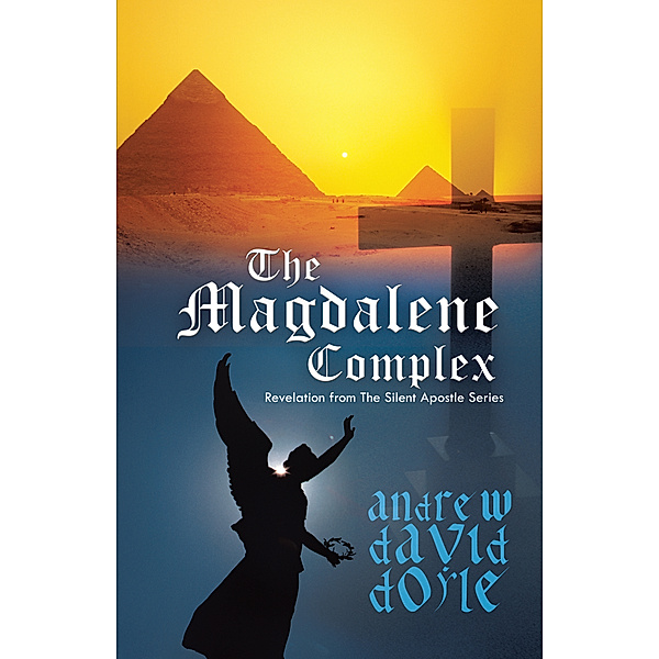 The Magdalene Complex, Andrew David Doyle