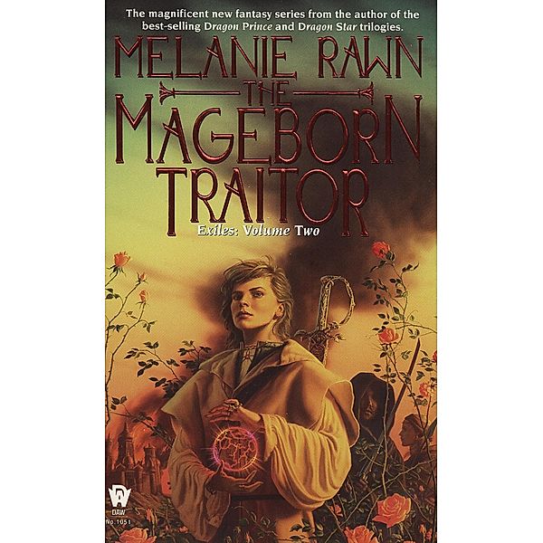 The Mageborn Traitor / Exiles Bd.2, Melanie Rawn